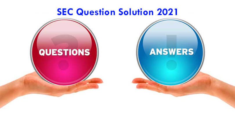 SEC Question Solution 2021