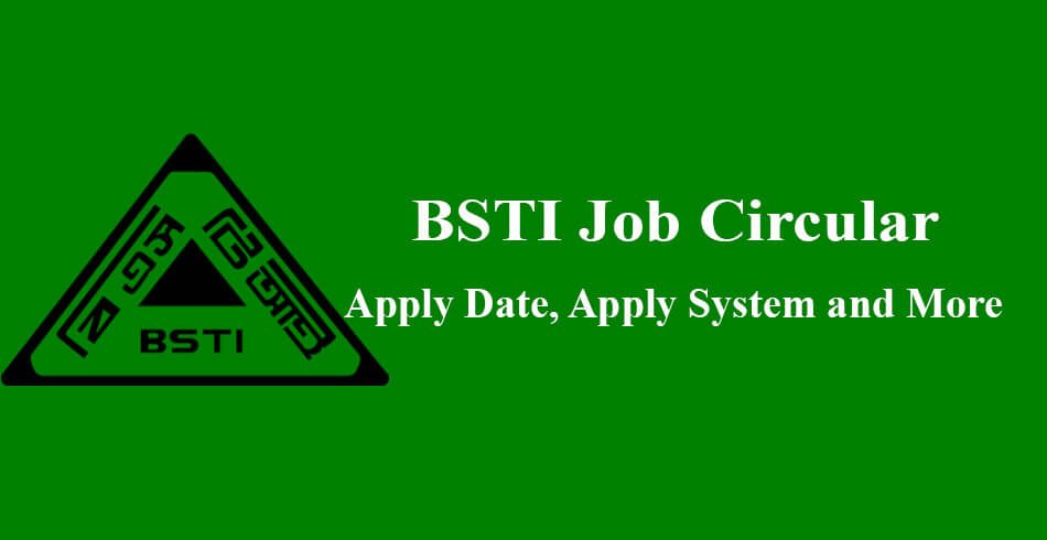 BSTI Job Circular 2021