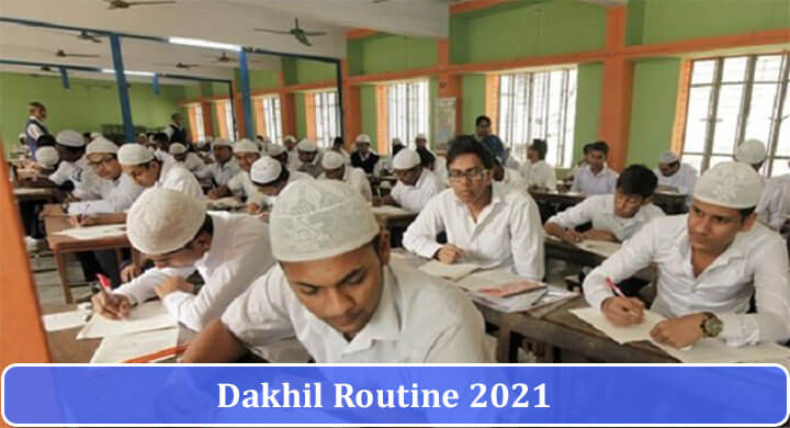 Dakhil Routine 2021