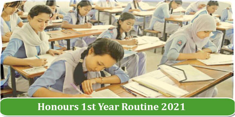 Honours 1st Year Routine 2021