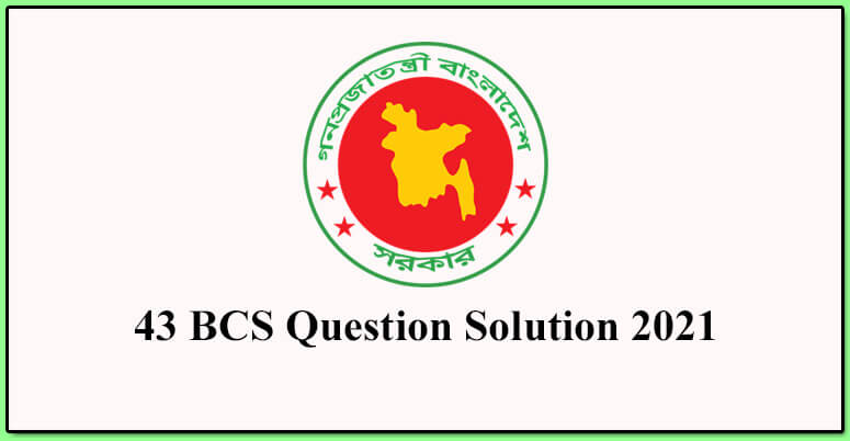 43 BCS Question Solution 2021 Google Top Stories