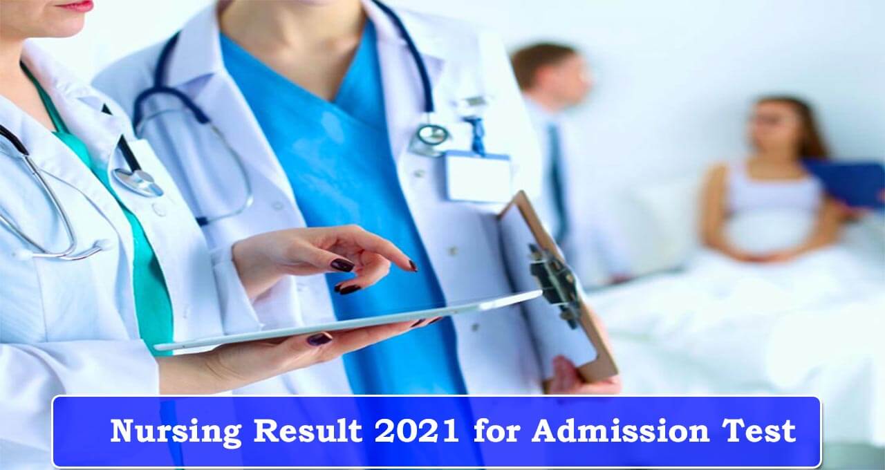 Nursing Result 2021 Link
