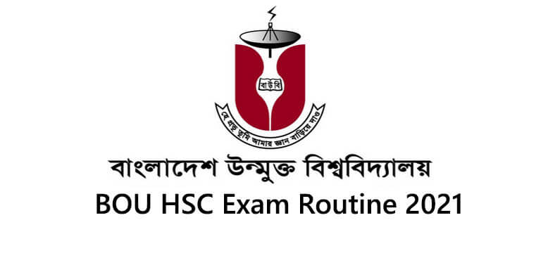 BOU HSC Exam Routine 2021