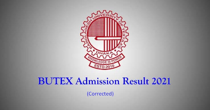 BUTEX Admission Result 2021 Corrected