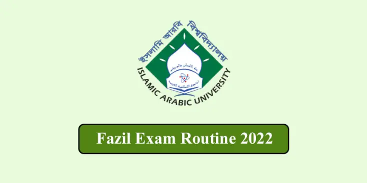 Fazil Exam Routine 2022
