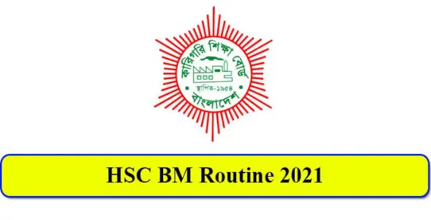 HSC BM Routine 2021 New