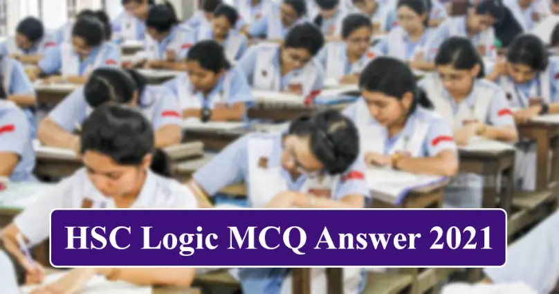 HSC Logic MCQ Answer 2021