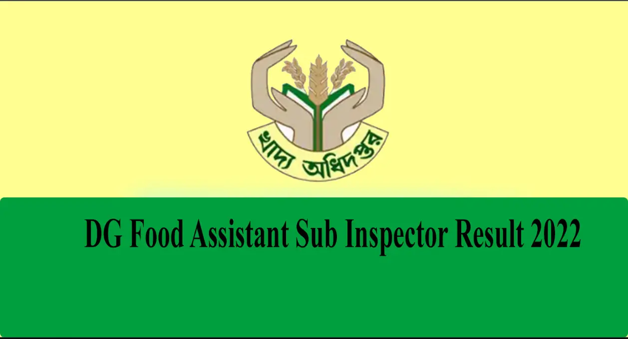 DG Food Assistant Sub Inspector Result 2022