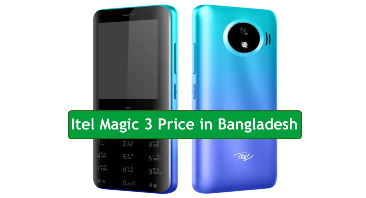 Itel Magic 3 Price in Bangladesh