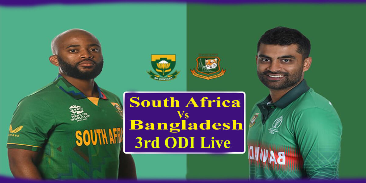 South Africa Vs Bangladesh 3rd ODI Live