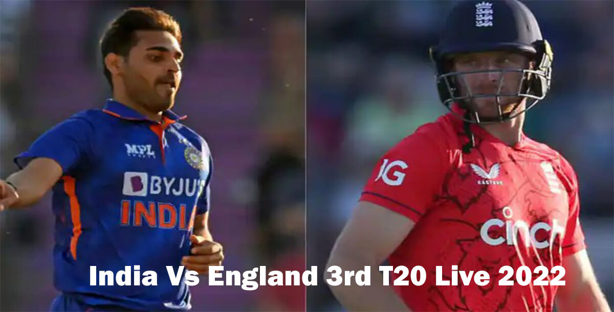 India Vs England 3rd T20 Live 2022