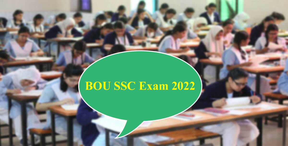 BOU SSC Exam 2022