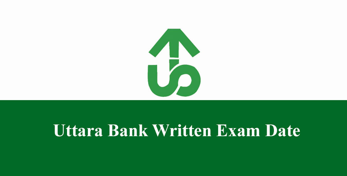 Uttara Bank Assistant Officer Written Exam 2022