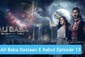 Ali Baba Dastaan E Kabul Episode 13