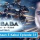 Ali Baba Dastaan E Kabul Episode 31