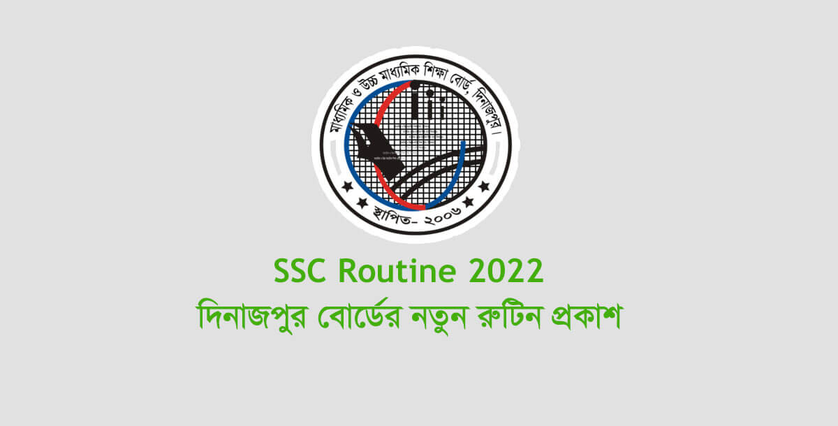 SSC Routine 2022 Dinajpur Board