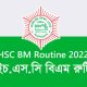 HSC BM Routine 2022