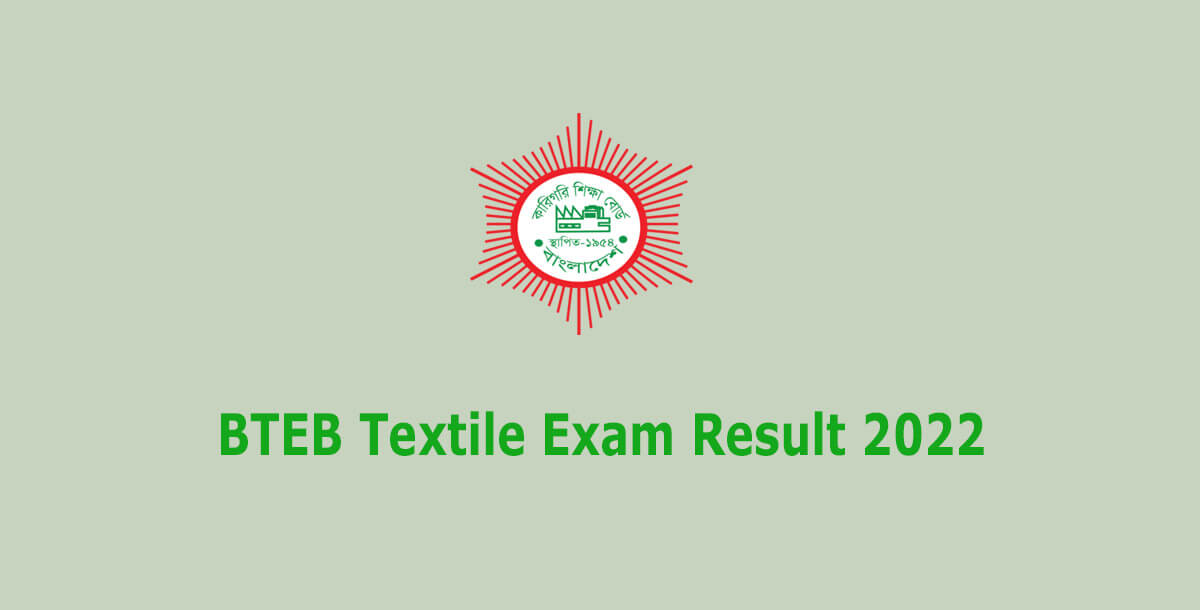 BTEB Textile Exam Result 2022