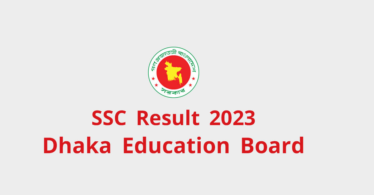 SSC Result 2023 Dhaka Board